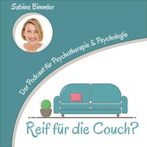 Reif für die Couch? by Sabine Bimmler