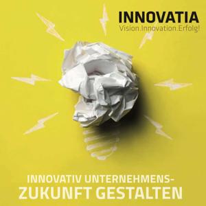 INNOVATIA – Innovativ Unternehmenszukunft gestalten