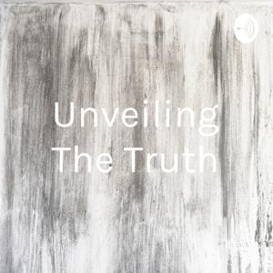 Unveiling The Truth