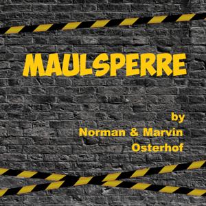 Maulsperre