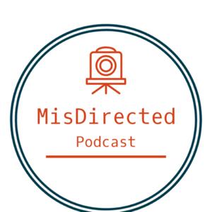 MisDirected Podcast