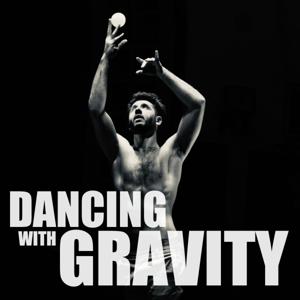 Dancing With Gravity