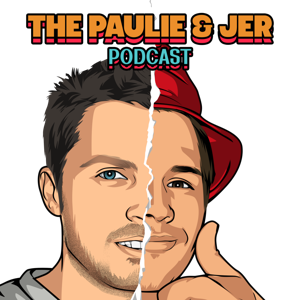 The Paulie & Jer Podcast