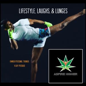 Lifestyle, Laughs, and Lunges