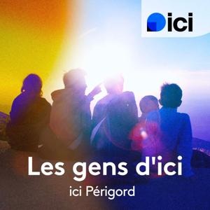Les gens d'ici en Dordogne