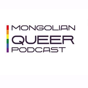 Mongolian Queer Podcast