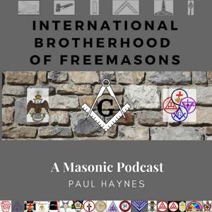 International Brotherhood of Freemasons Podcast