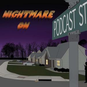 A Nightmare on Podcast Street