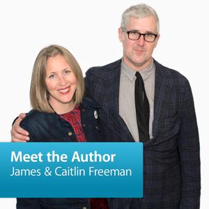 James Freeman & Caitlin Freeman: Meet the Author by Apple Inc.