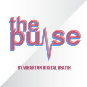 The Pulse by Wharton Digital Health