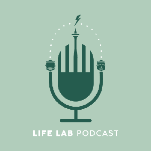 Life Lab Podcast