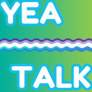 YEA Talk