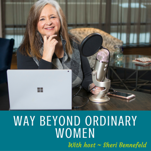 Way Beyond Ordinary Women