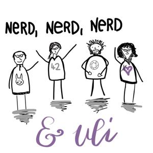 Nerd, Nerd, Nerd & Uli