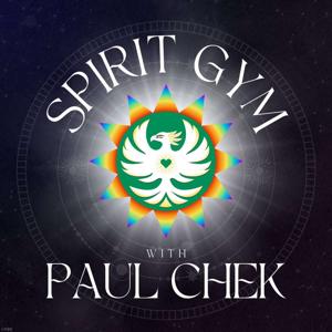 Spirit Gym with Paul Chek by Paul Chek
