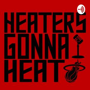 Heaters Gonna Heat