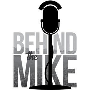 Behind the Mike