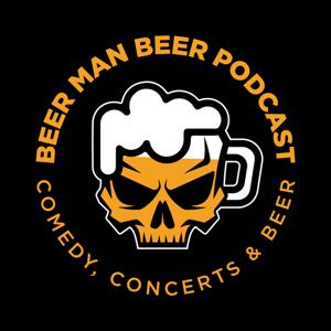 Beer Man Beer Podcast