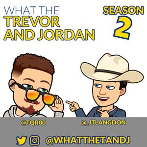 What the Trevor and Jordan!?