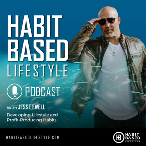 Habit Based Lifestyle