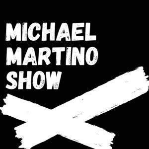 Michael Martino Show