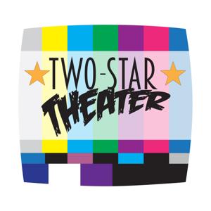 Two-Star Theater