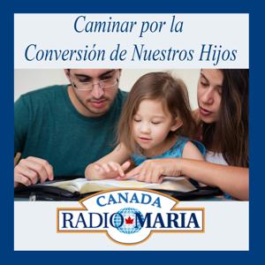 Caminar Por La ConversiÃ³n De Nuestros Hijos