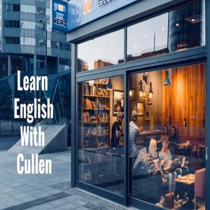 Learn English by audiobook or video with Cullen at eattmag.com