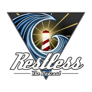 Restless The Podcast