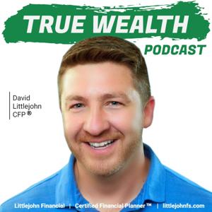 True Wealth - Financial and Investing Podcast