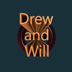 Conversations With Drew & Will