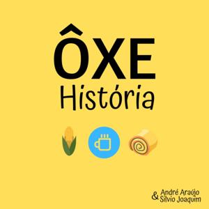 Ôxe História