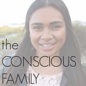 The Conscious Family