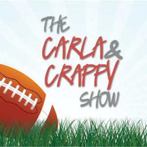 The Carla and Crappy Show