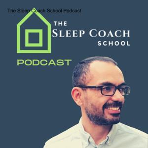 The Sleep Coach School Podcast by Daniel Erichsen