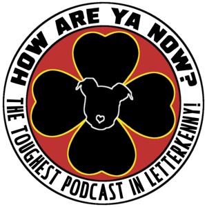 How Are Ya Now? by PodScure Podcast Network