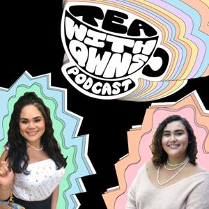 The Tea with Qwns Podcast