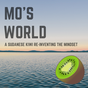 Mo's World: A Sudanese Kiwi Re-Inventing The Mindset