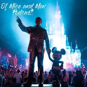 Of Mice and Men Podcast!