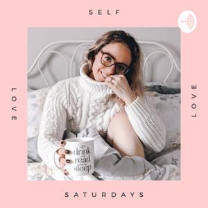Self Love Saturdays