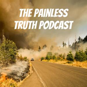 The Painless Truth Podcast