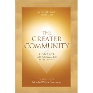 The Greater Community Podcast – The New Message from God