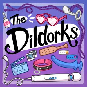 The Dildorks by Billy Lore, Kate Sloan