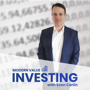 Modern Value Investing with Sven Carlin