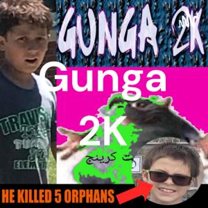 Gunga 2K