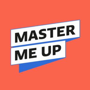 Master Me Up Talks