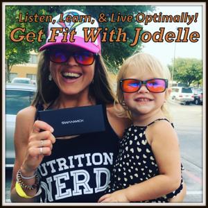 Get Fit with Jodelle by Jodelle Fitzwater