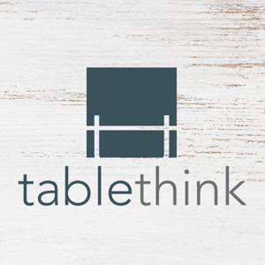 TableThink Podcast