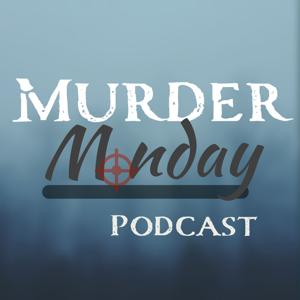 Murder Monday Podcast