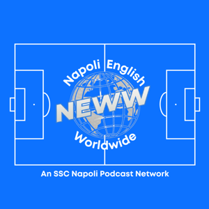 Napoli English Worldwide | The SSC Napoli Podcast Network